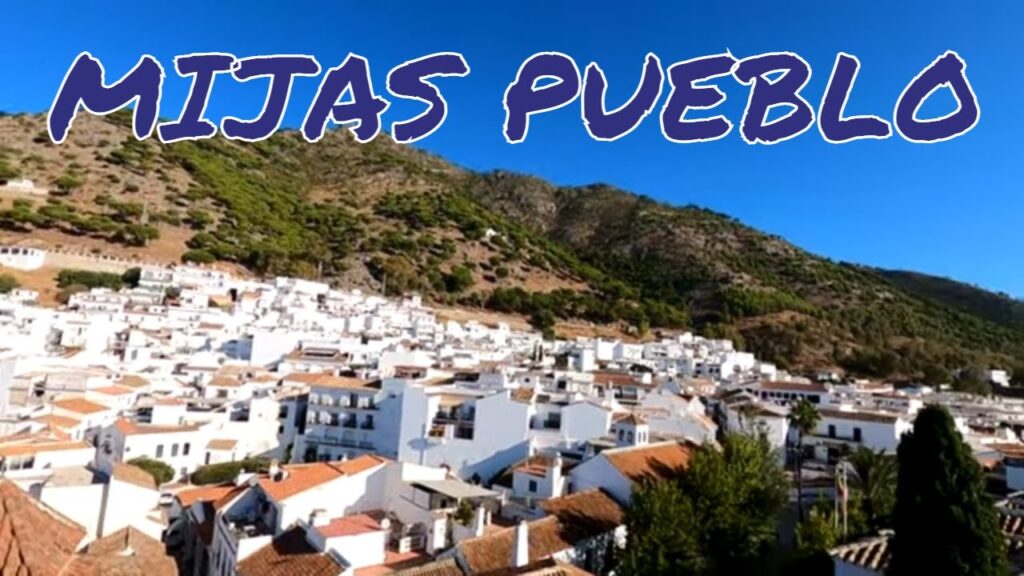 Mijas Pueblo, Spain - Exploring One Of Spain's White Washed Villages