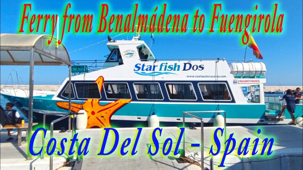 Ferry from Benalmadena to Fuengirola Spain - A cheap cruise